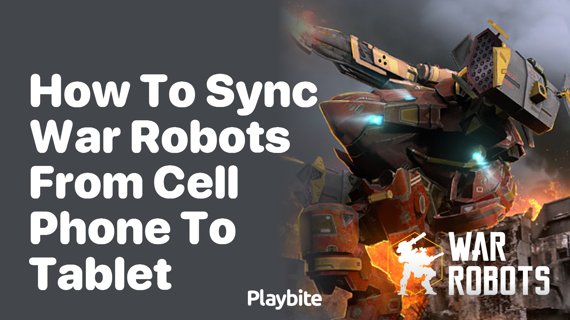 How to Sync War Robots from Cell Phone to Tablet: A Quick Guide