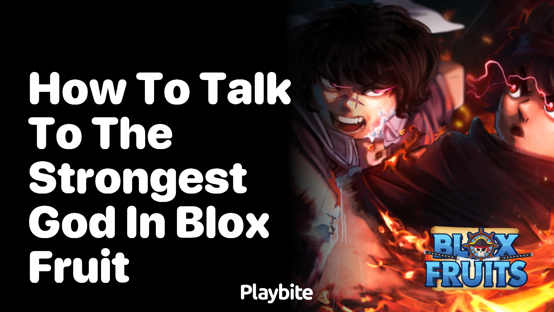 How to Talk to the Strongest God in Blox Fruit