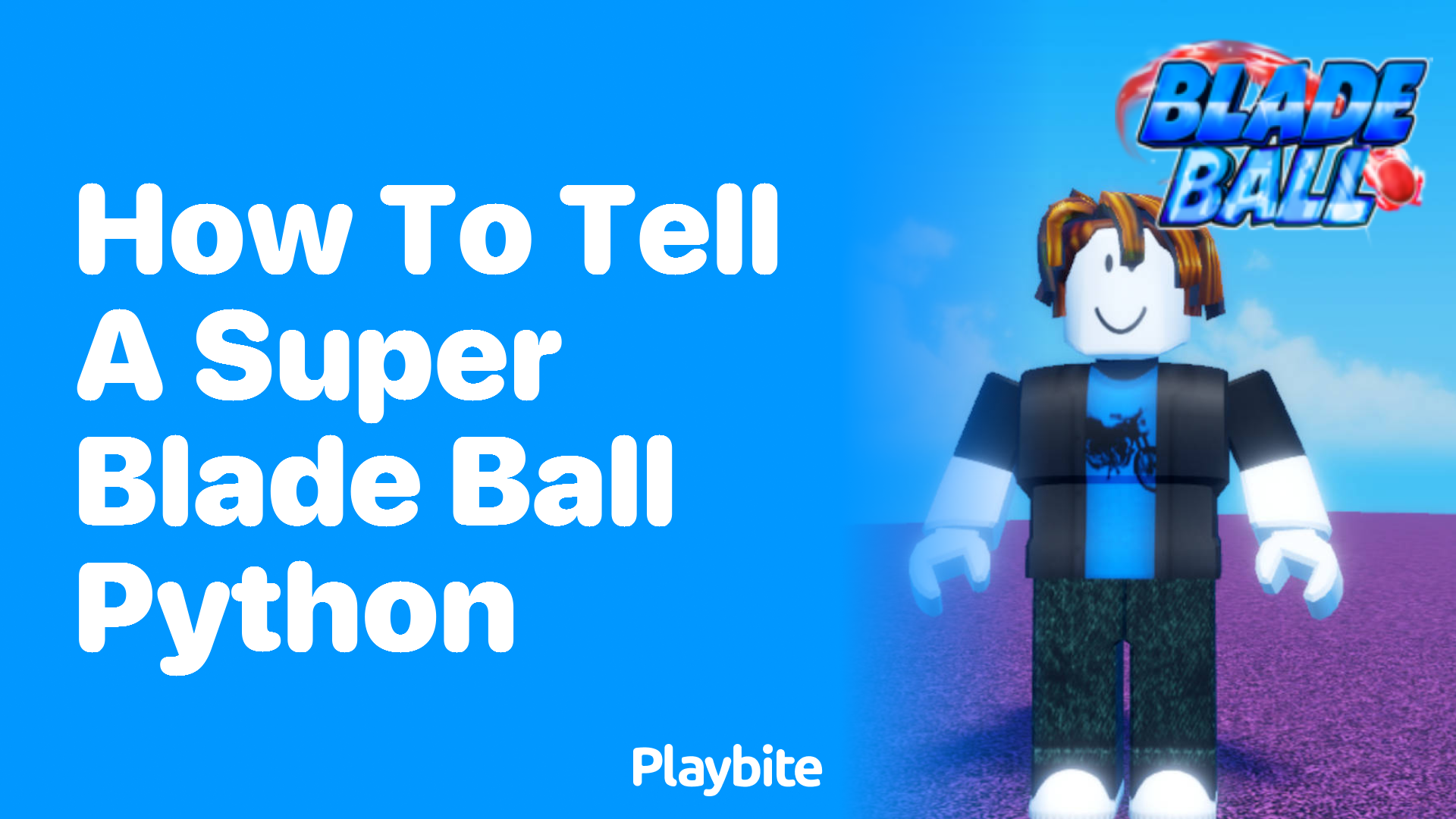 How to Tell if You Have a Super Blade Ball Python
