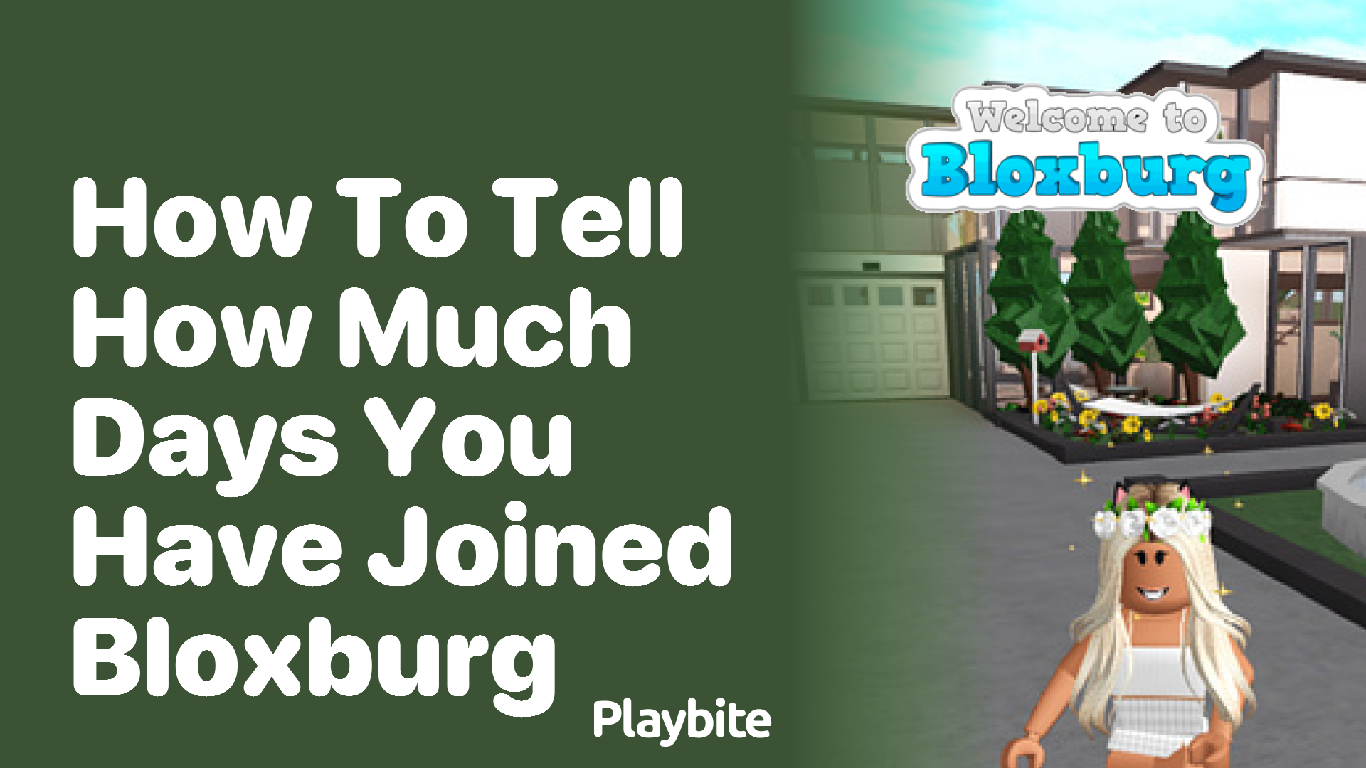 How to Tell How Many Days You Have Joined Bloxburg