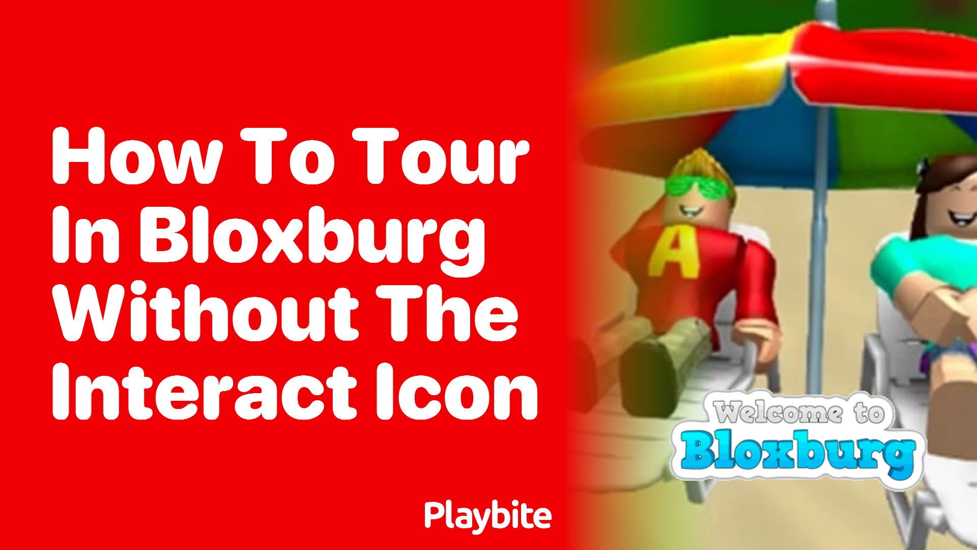 How to Tour in Bloxburg Without the Interact Icon