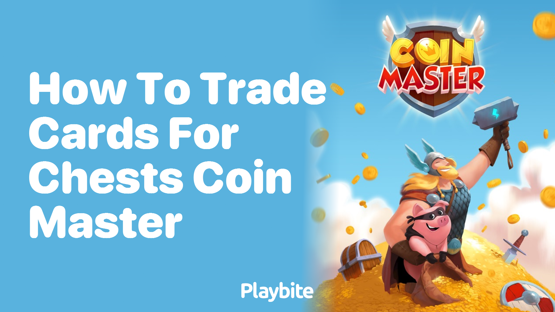 How to Trade Cards for Chests in Coin Master