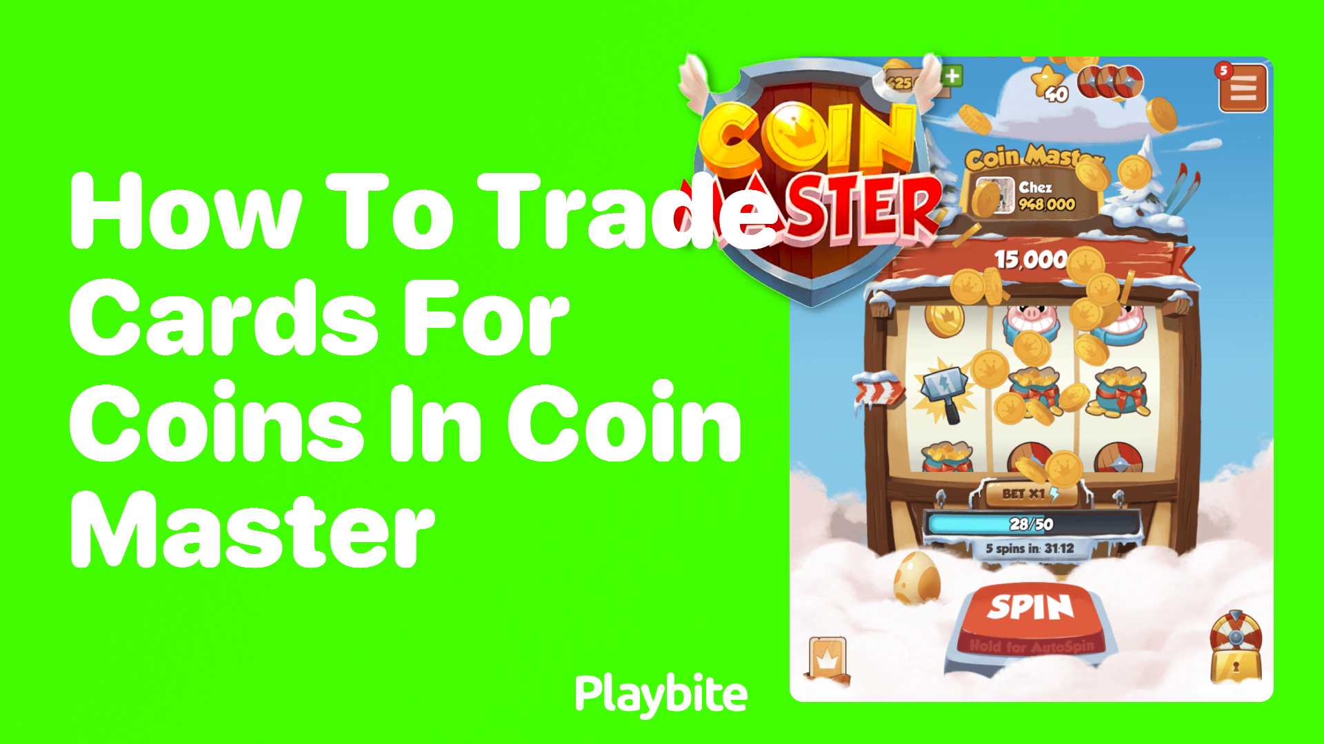 How to Trade Cards for Coins in Coin Master