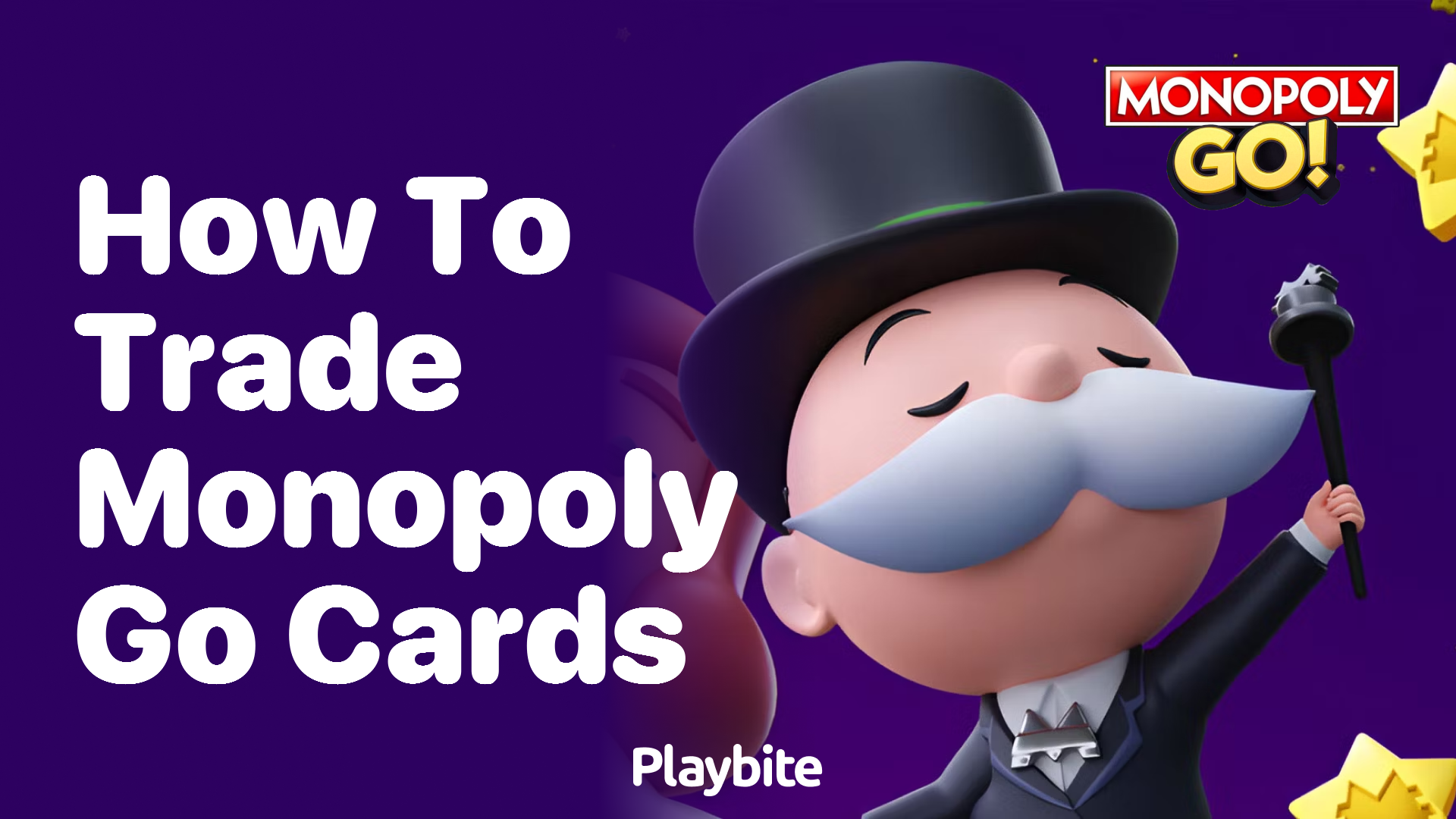 How to Trade Monopoly Go Cards: A Simple Guide