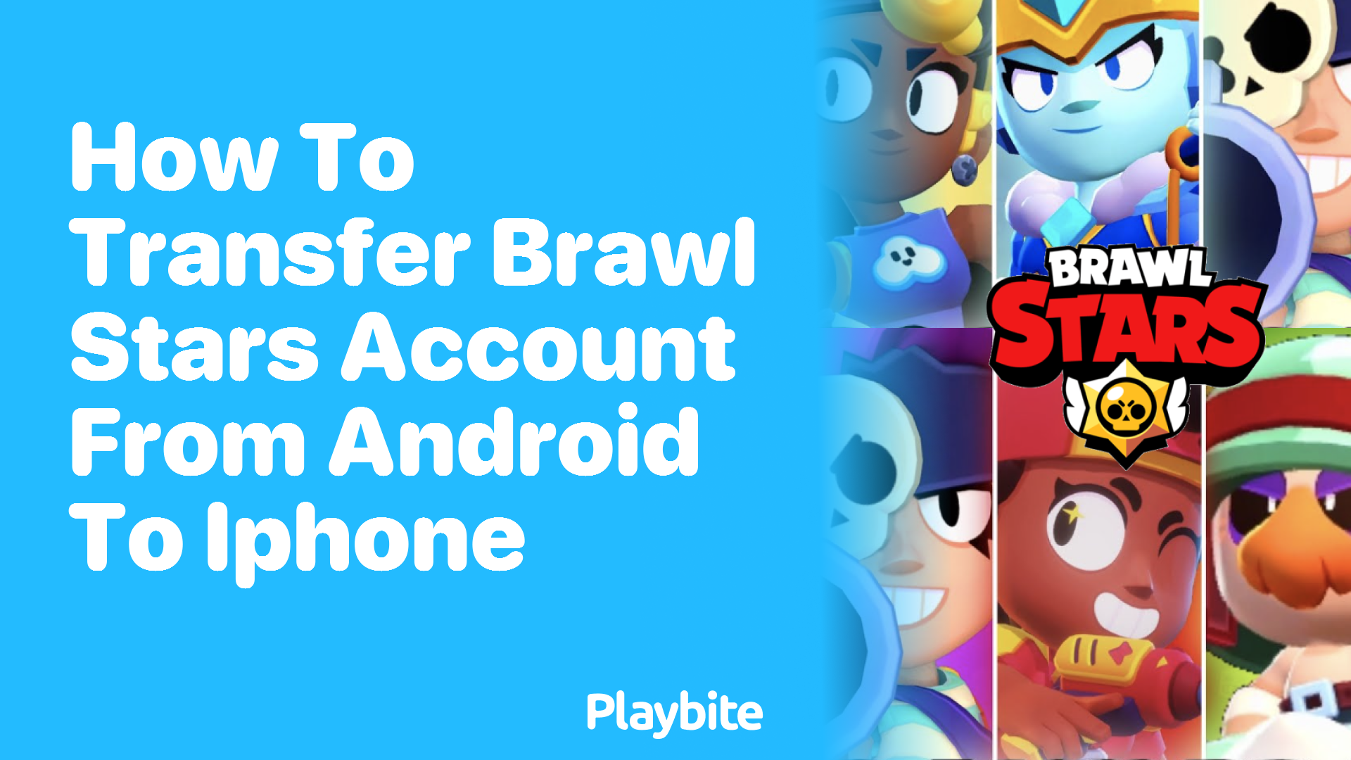 How to Transfer Your Brawl Stars Account from Android to iPhone - Playbite