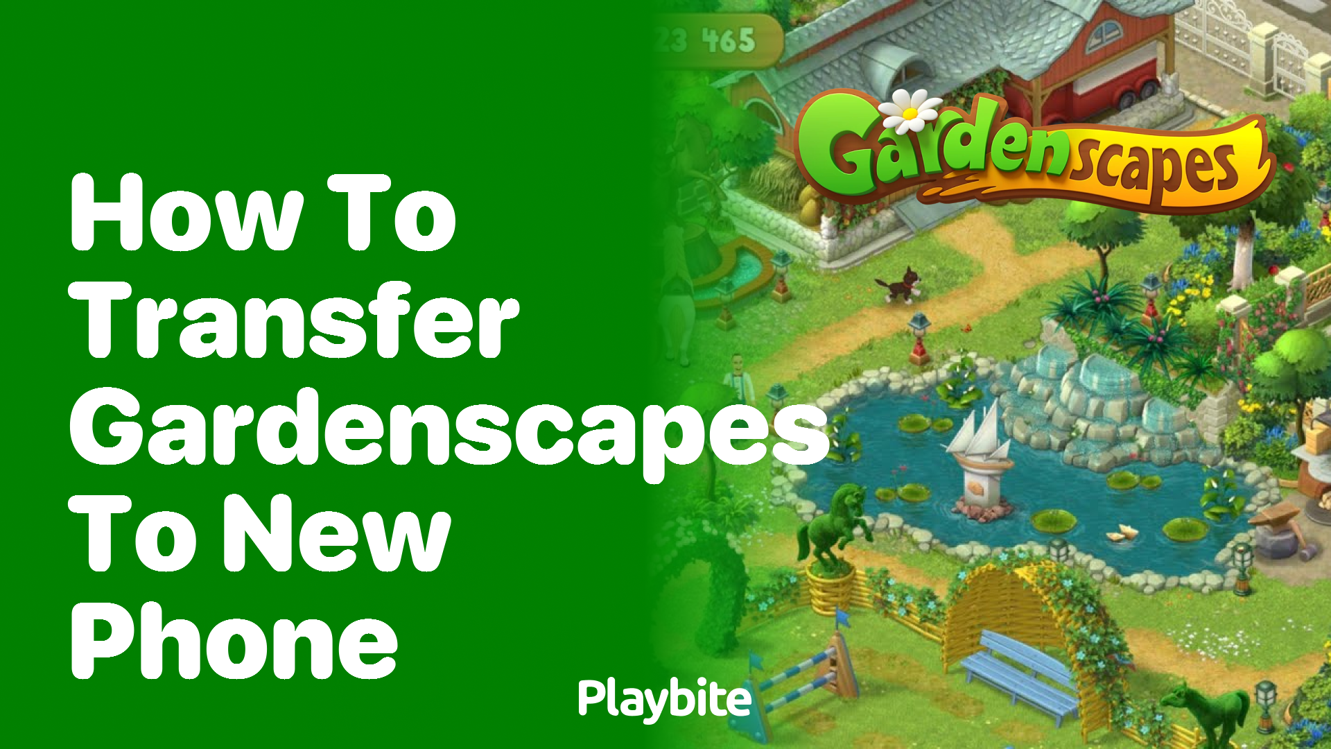 How to Transfer Gardenscapes to a New Phone