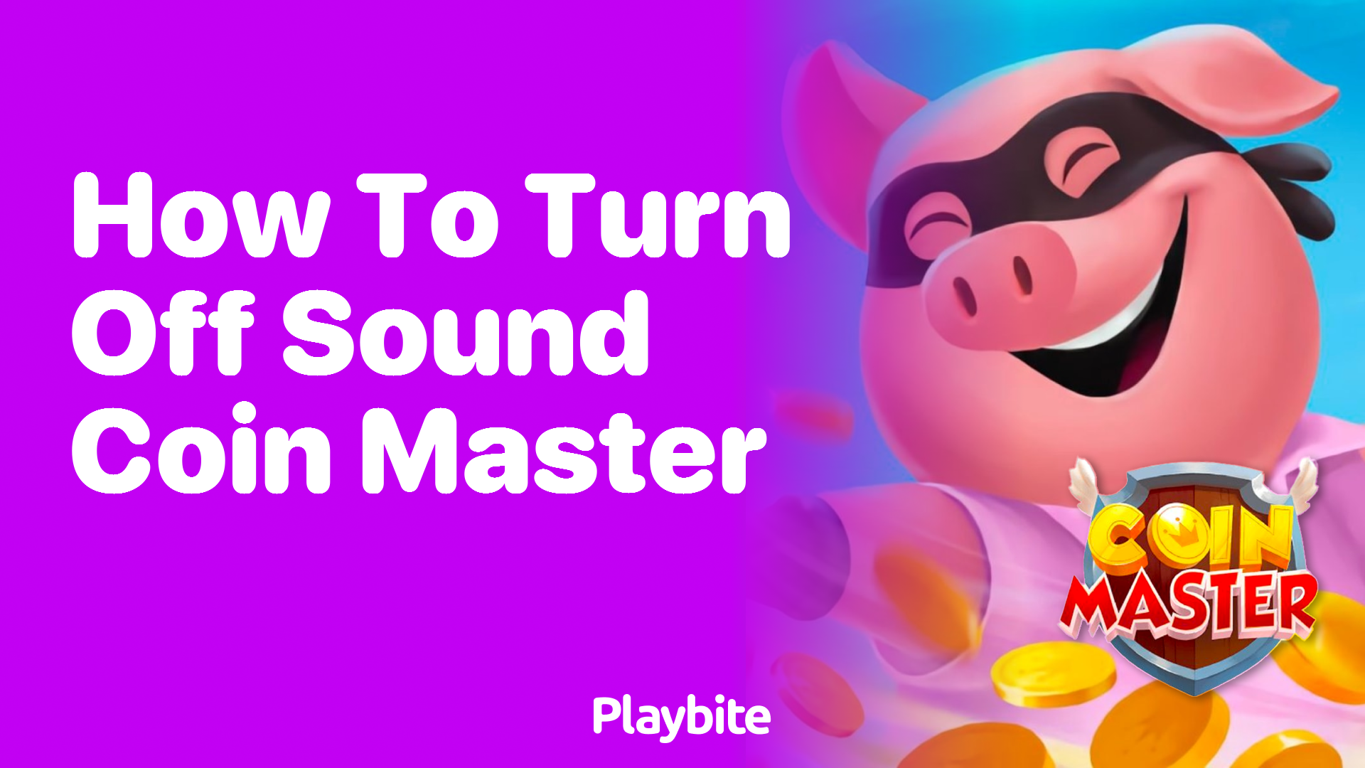 How to Turn Off Sound in Coin Master