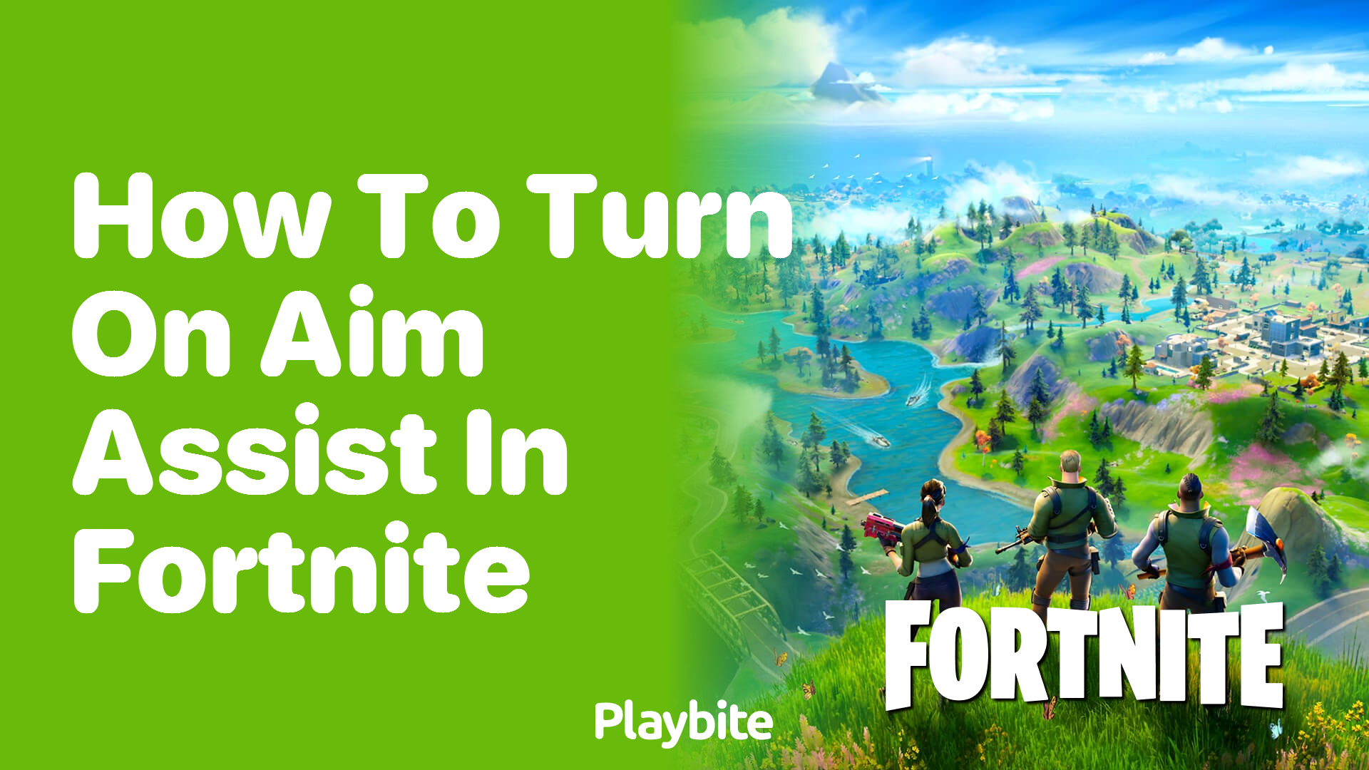 How to Turn On Aim Assist in Fortnite: A Quick Guide