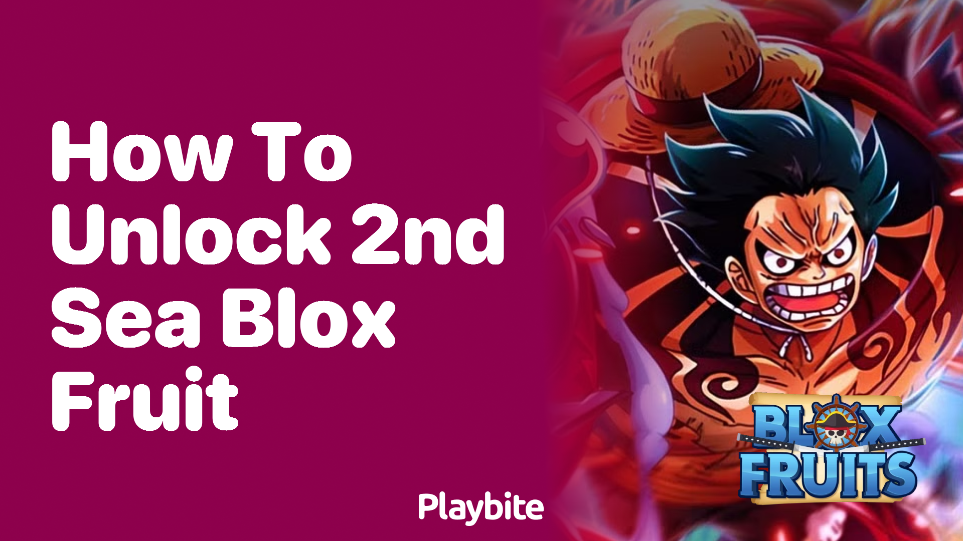 How to Unlock the 2nd Sea in Blox Fruit