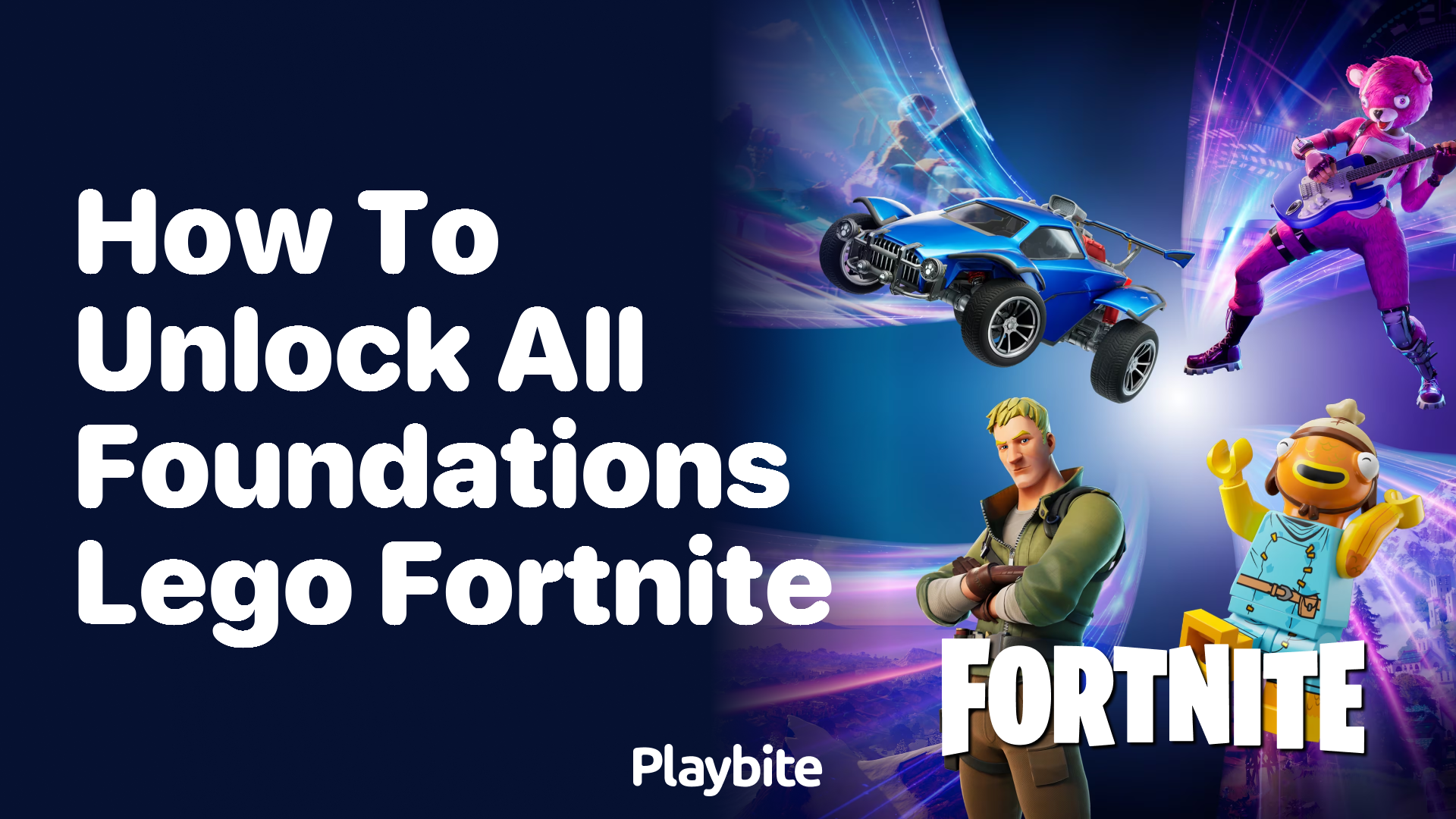 How to Unlock All Foundations LEGO Fortnite