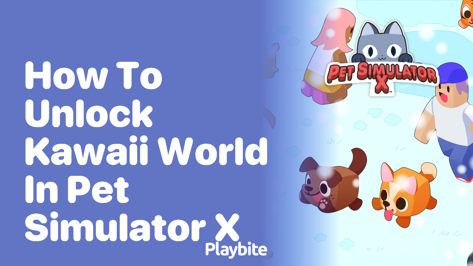 How to Unlock Kawaii World in Pet Simulator X