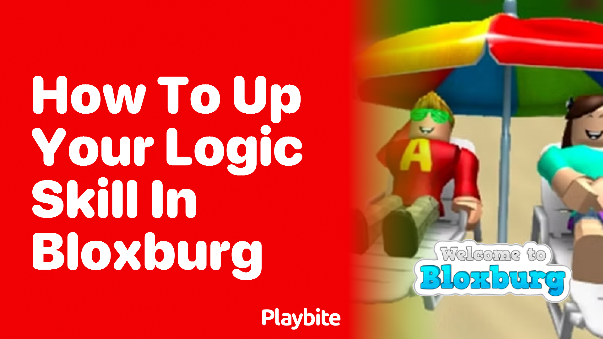 How to Boost Your Logic Skill in Bloxburg