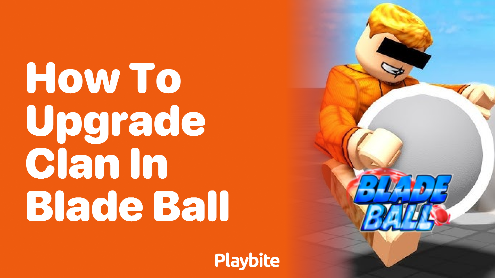 How to Upgrade Your Clan in Blade Ball: A Quick Guide