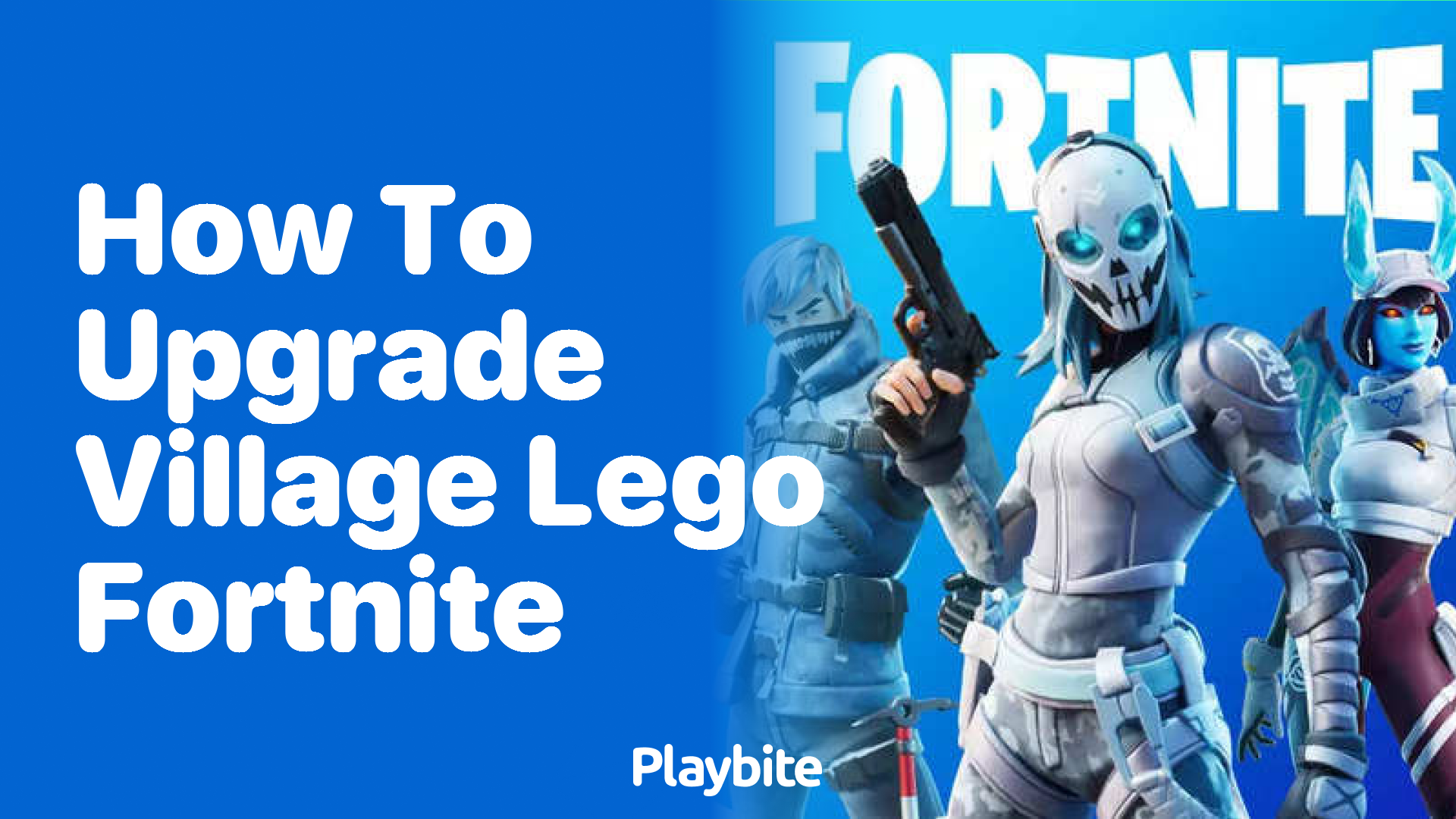 How to Upgrade Your Village in LEGO Fortnite