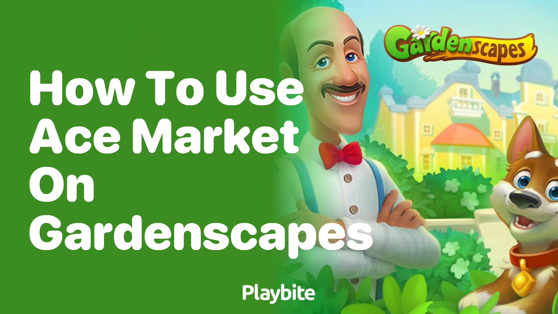 How to Use the Ace Market on Gardenscapes