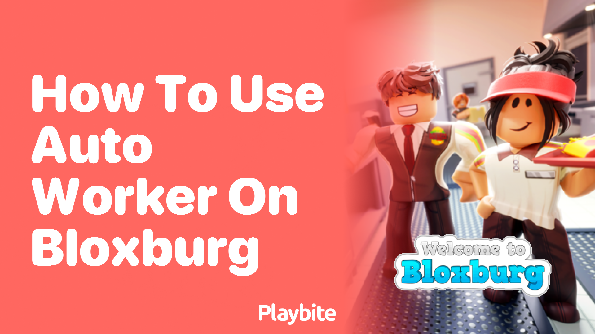 How to Use Auto Worker on Bloxburg: A Quick Guide