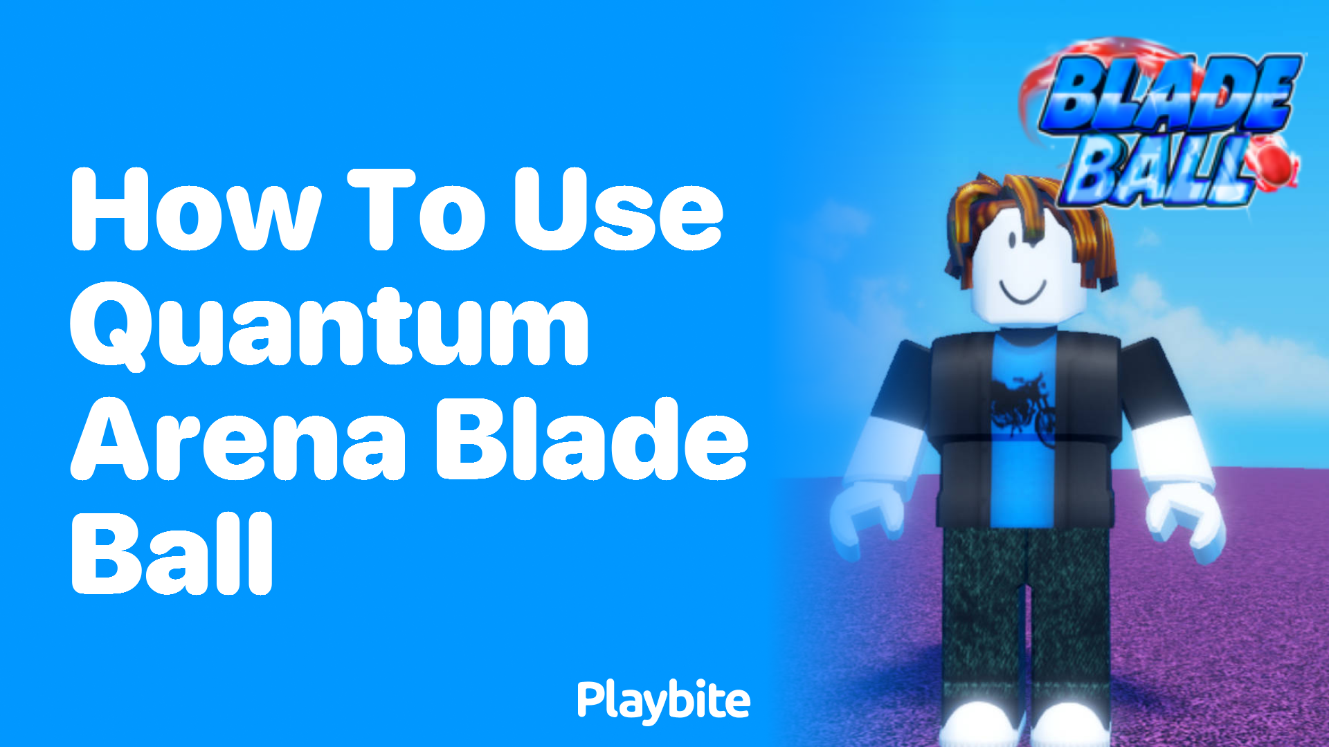 How to Use Quantum Arena in Blade Ball