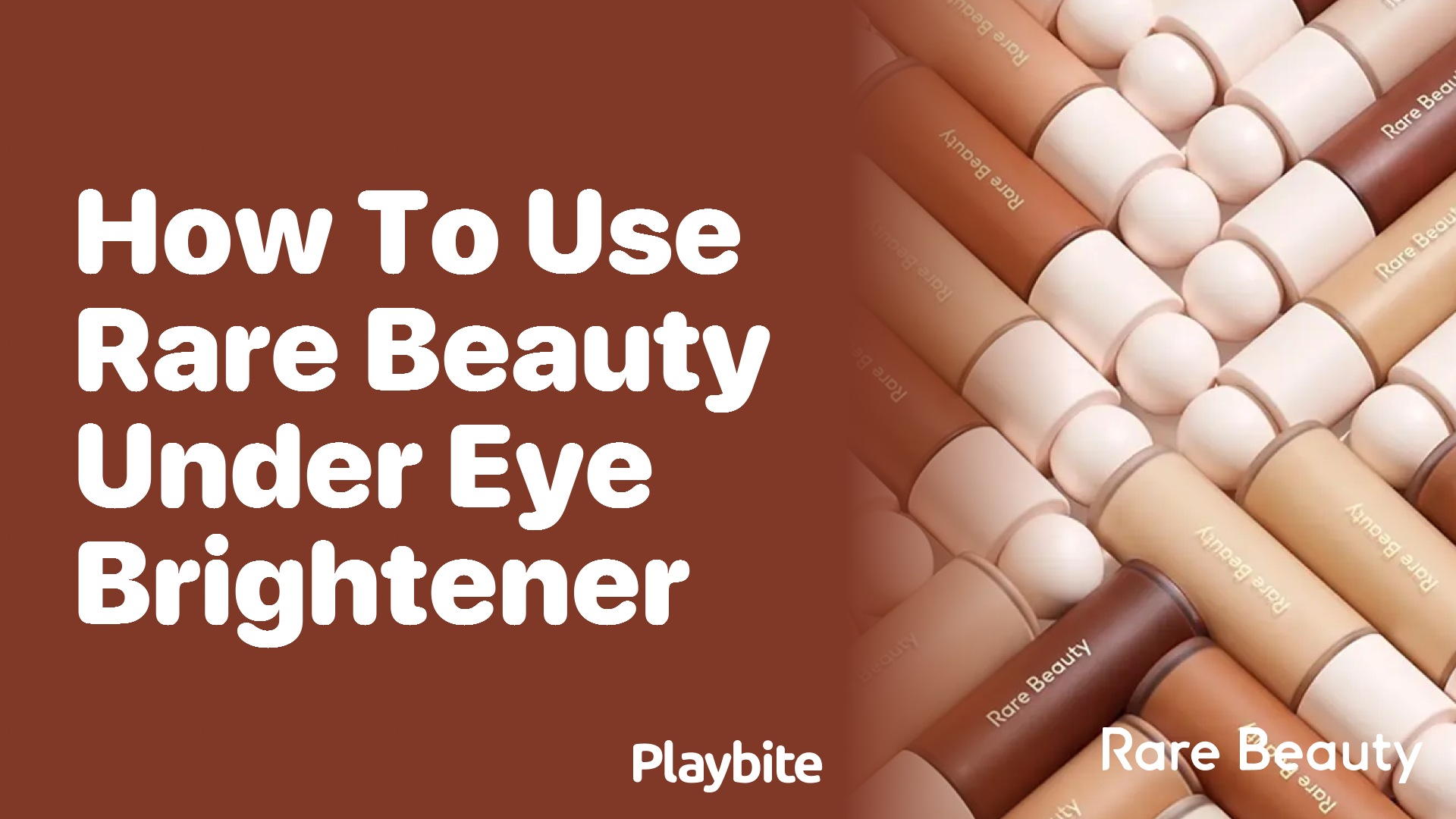 How to Use Rare Beauty Under Eye Brightener for a Radiant Look