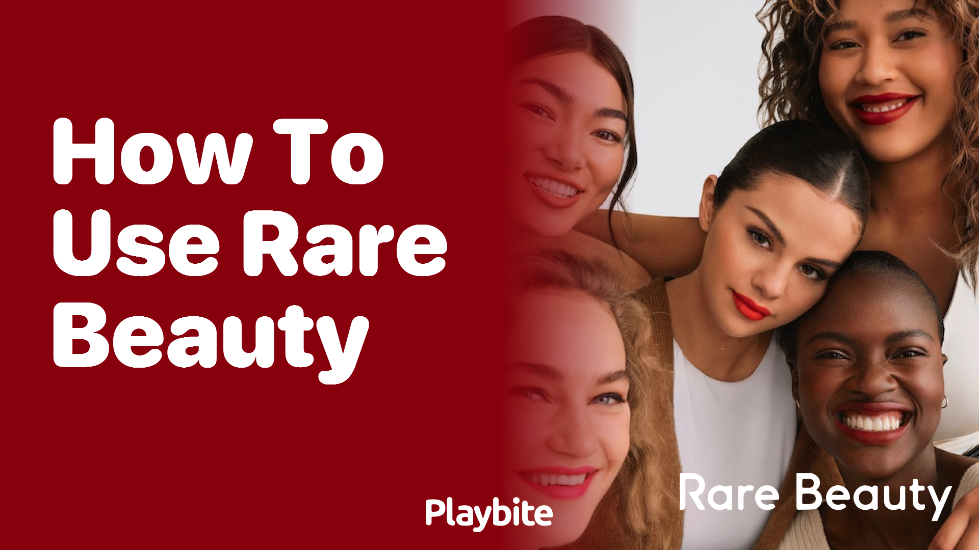 How to Use Rare Beauty Products for a Stunning Look