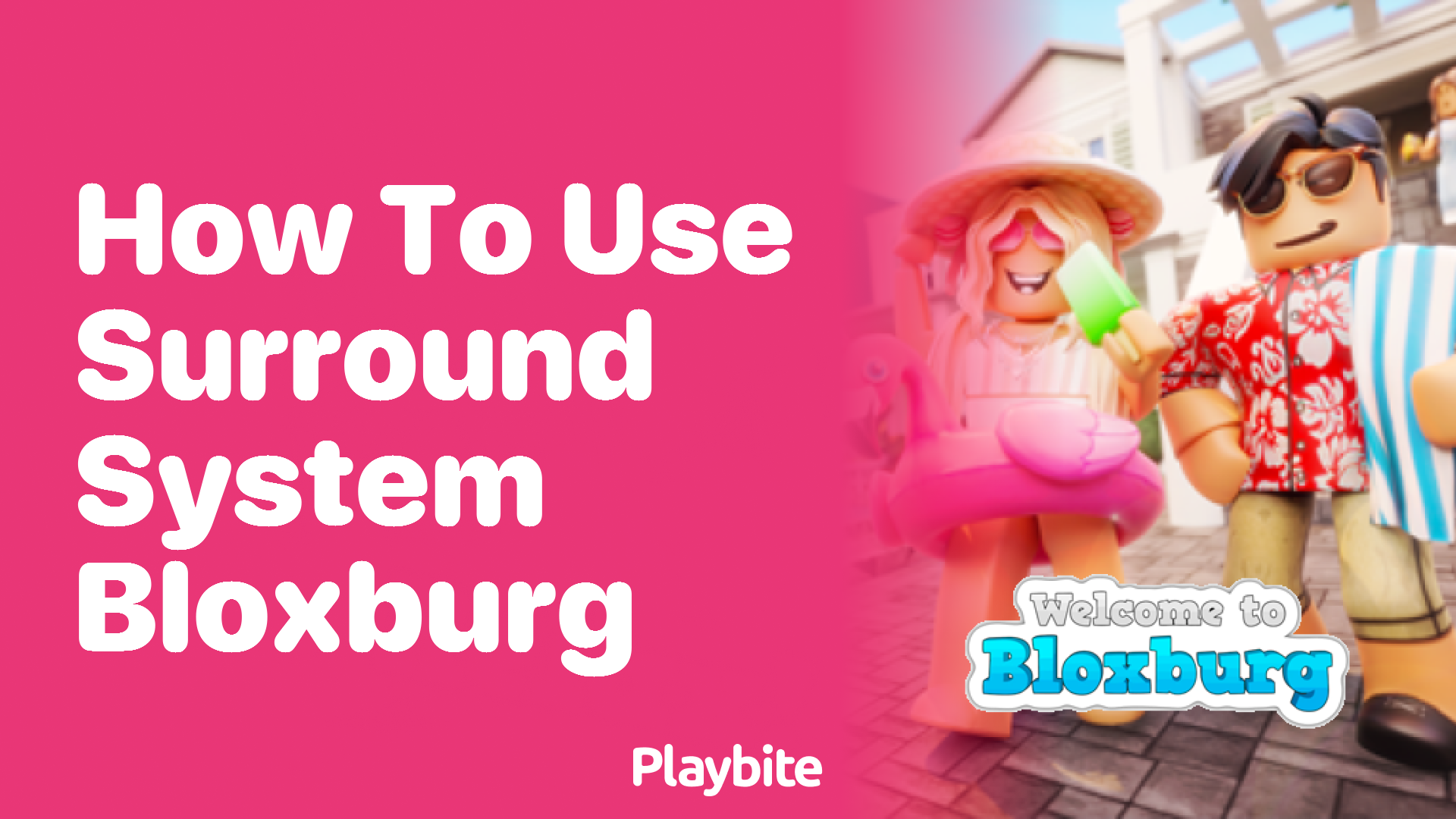 How to Use a Surround System in Bloxburg