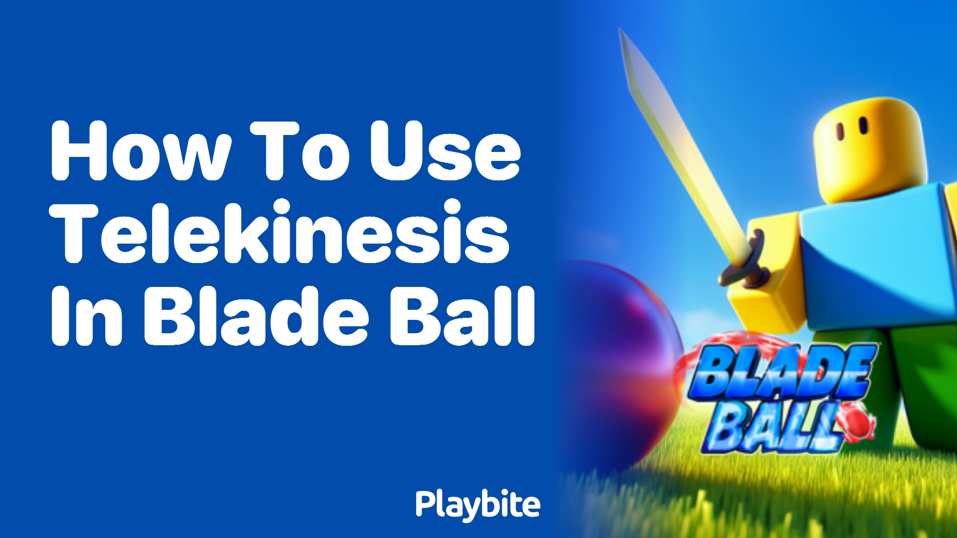 How to Use Telekinesis in Blade Ball