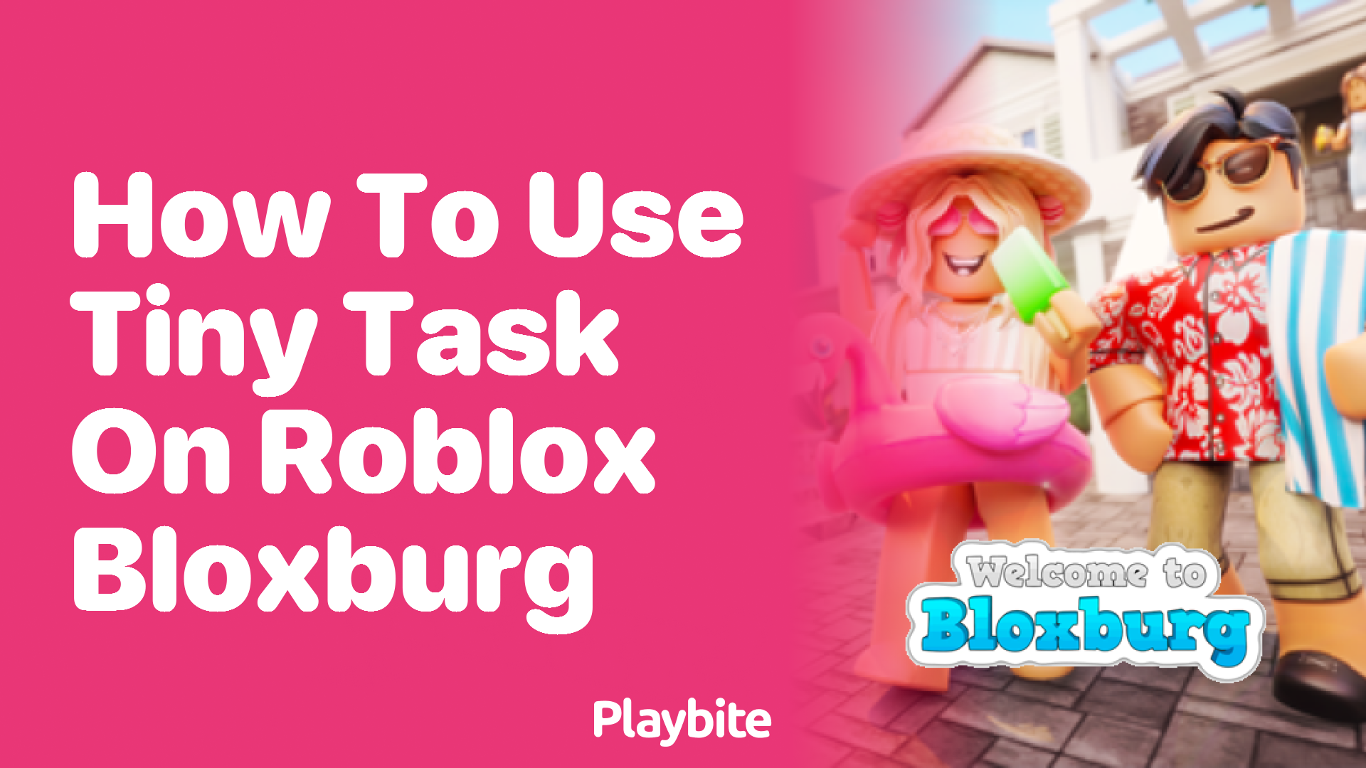 How to Use Tiny Task on Roblox Bloxburg