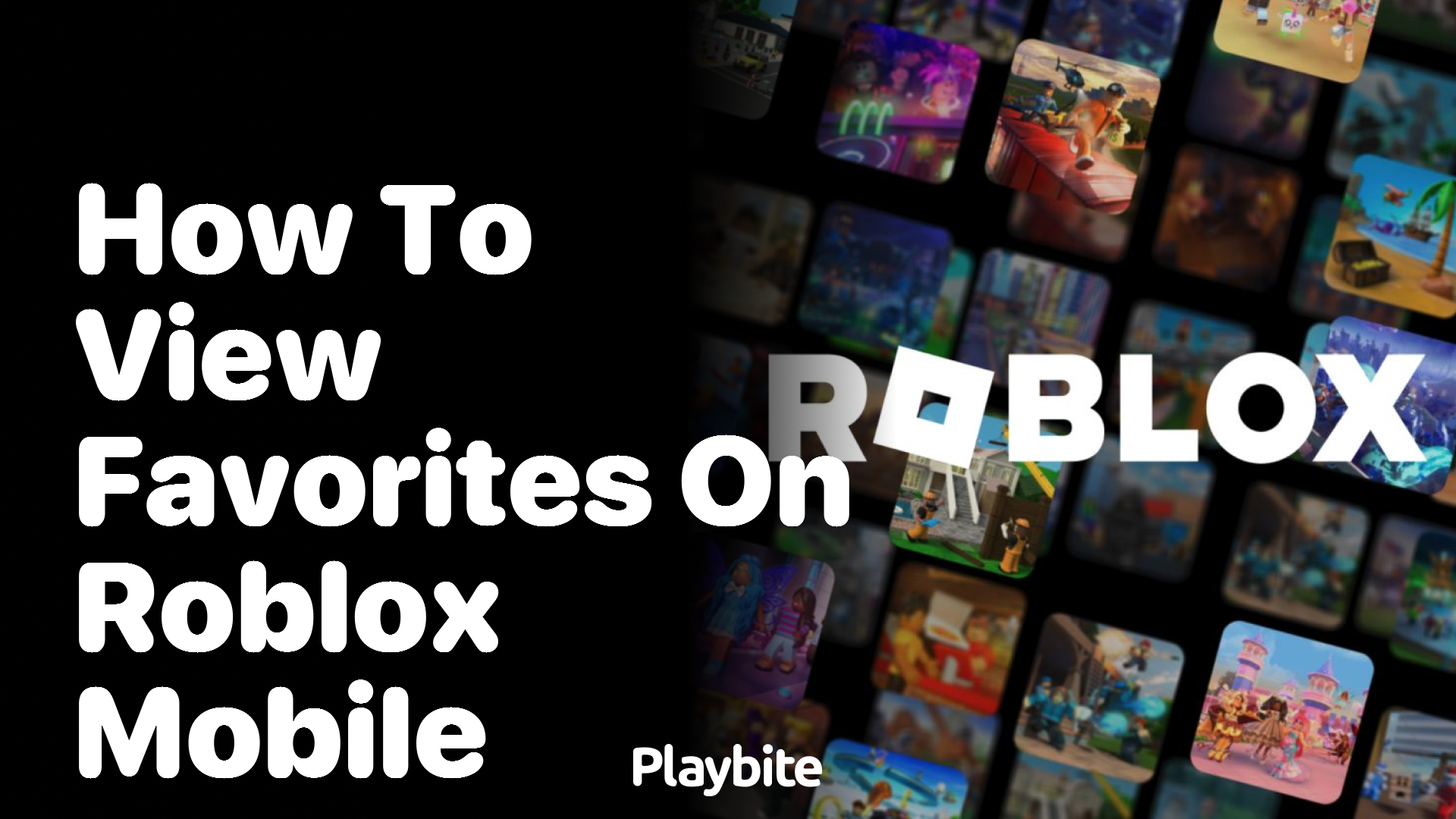 How to View Favorites on Roblox Mobile - Playbite