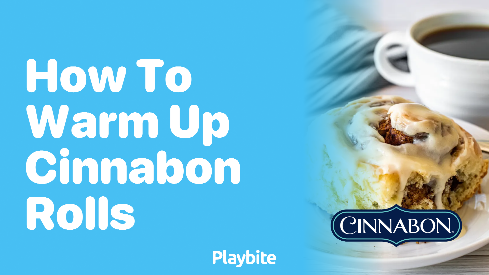 How to Warm Up Cinnabon Rolls: Your Guide to Reheating Sweetness