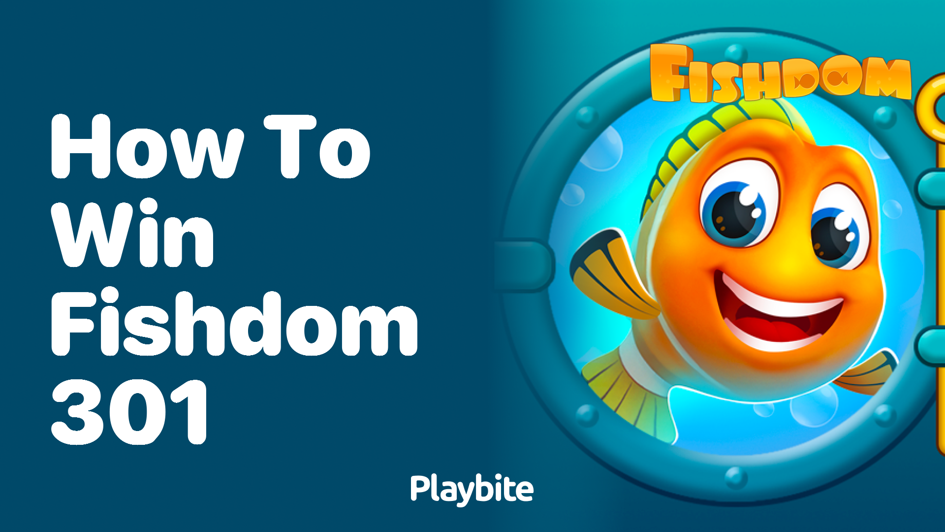 How to Win Fishdom Level 301: Tips and Tricks