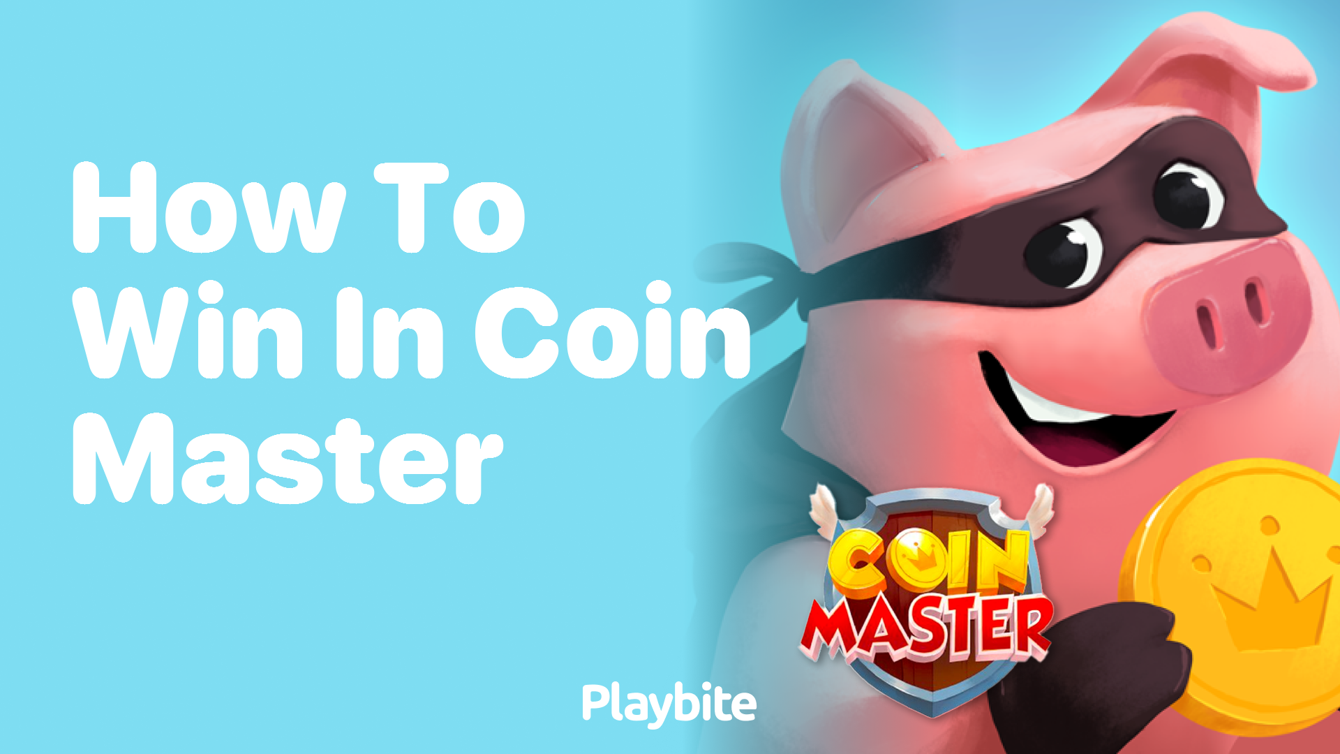 How to Win in Coin Master: Strategies for Success