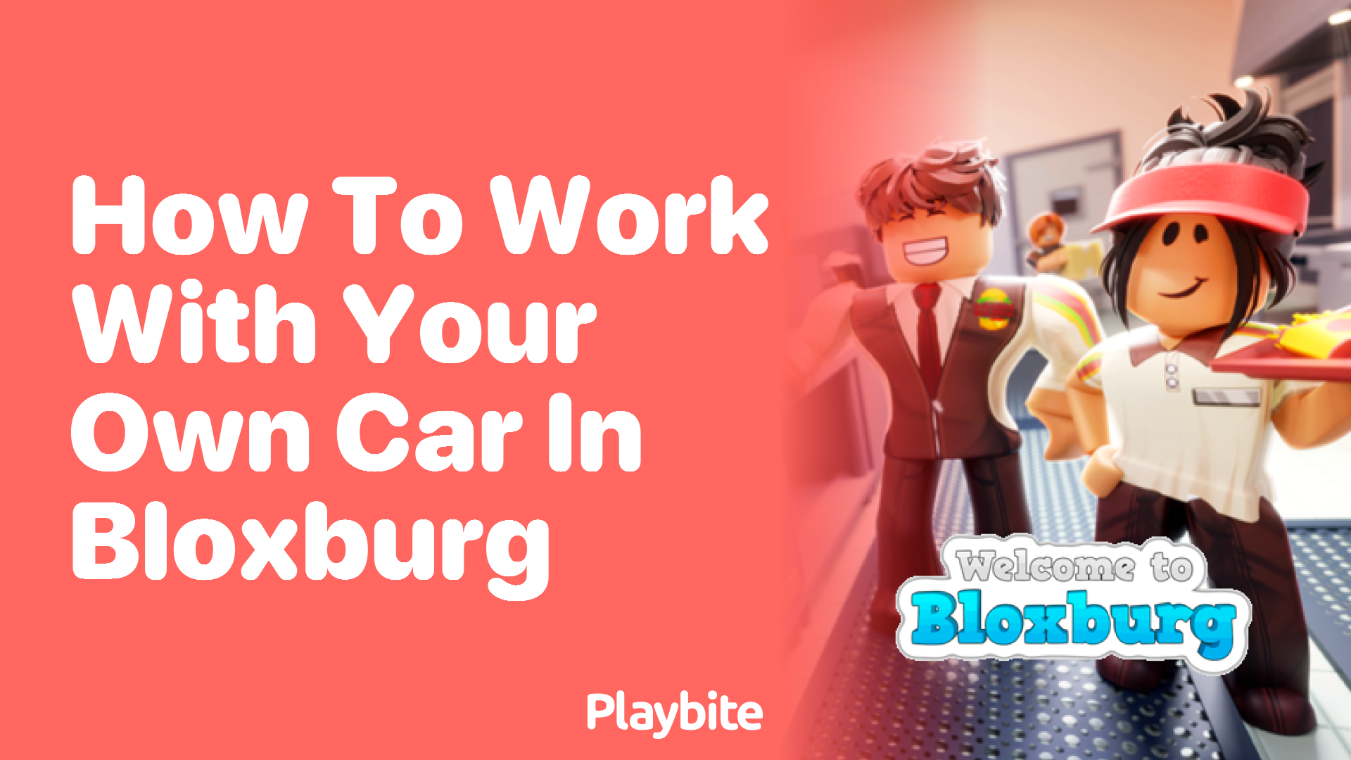 How to Work with Your Own Car in Bloxburg: Mastering the Roads