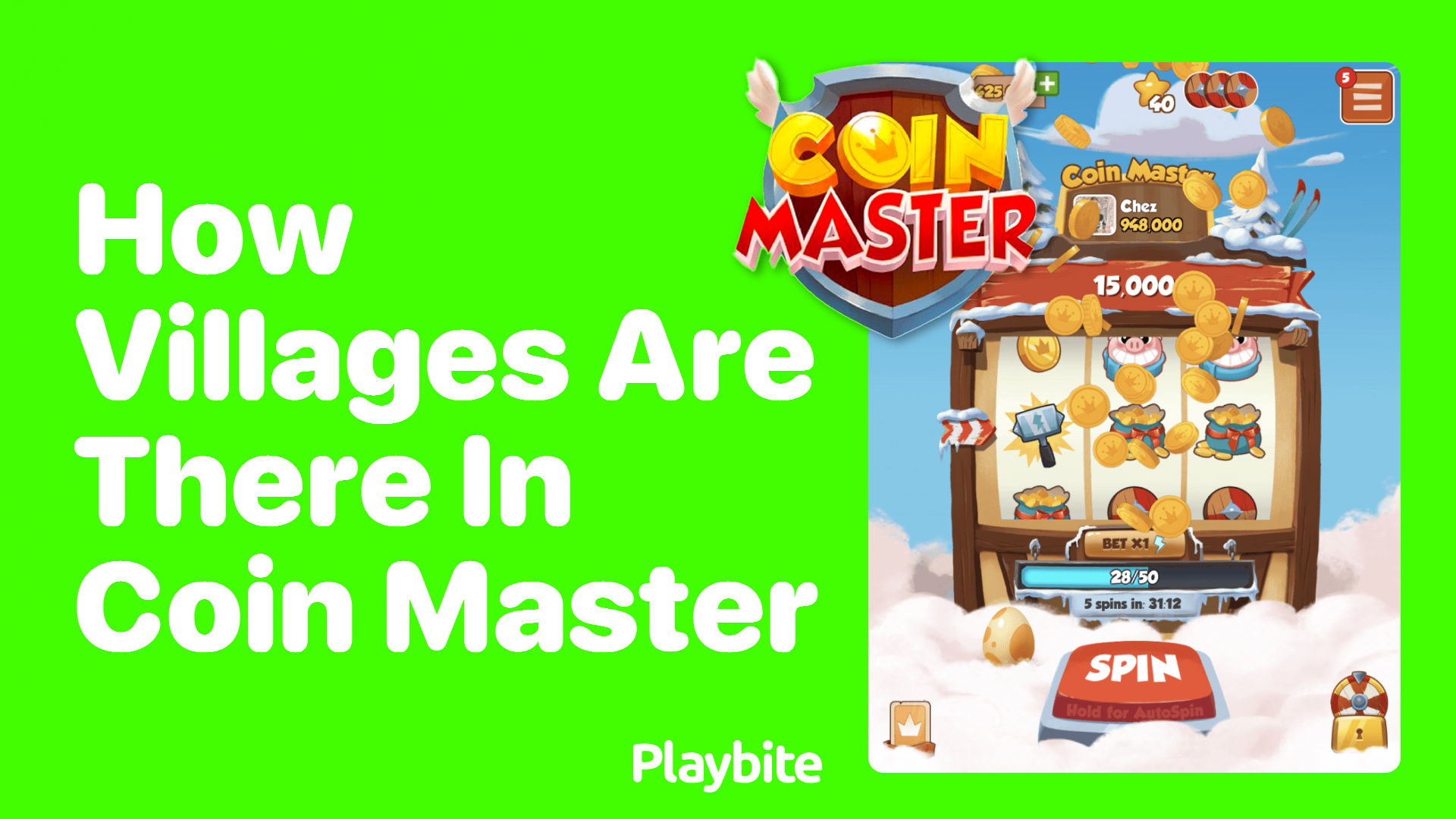 How Many Villages Are There in Coin Master?