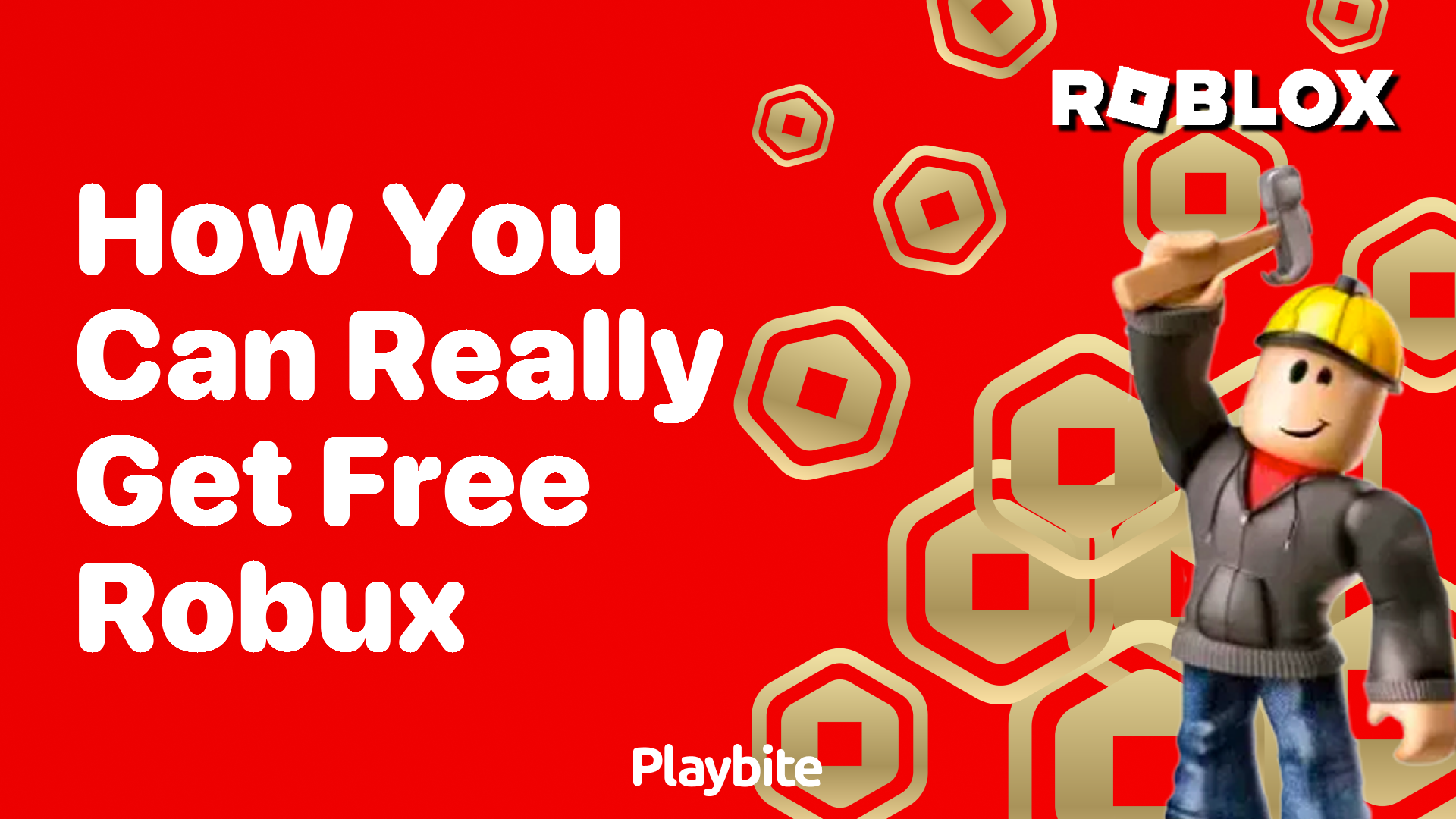 How You Can Really Get Free Robux - Playbite