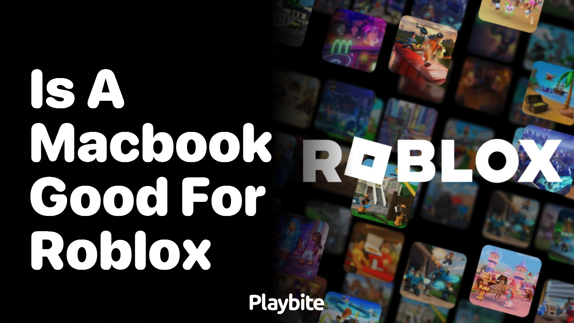 Is a MacBook Good for Playing Roblox?