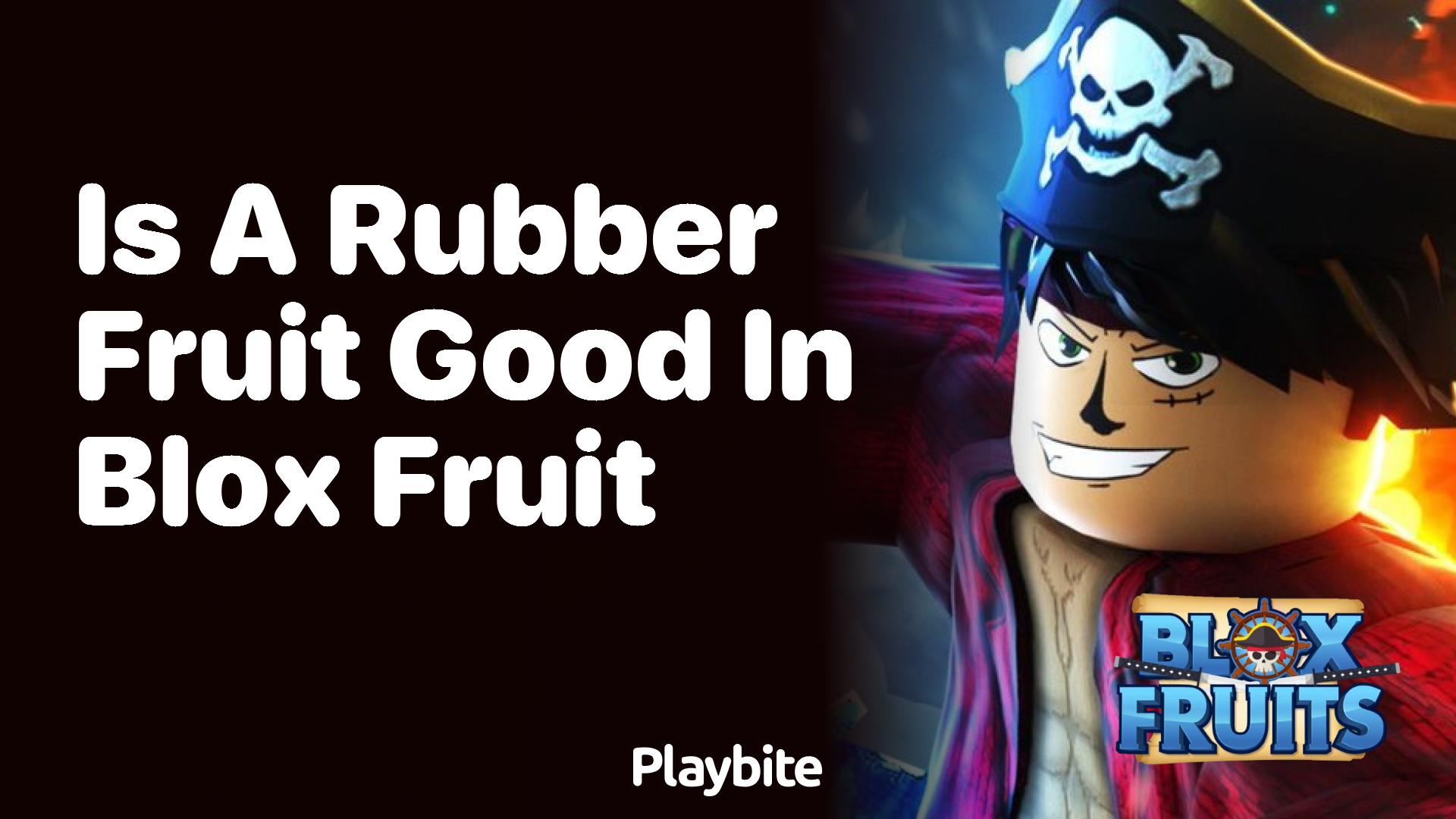 Is a Rubber Fruit Good in Blox Fruit?