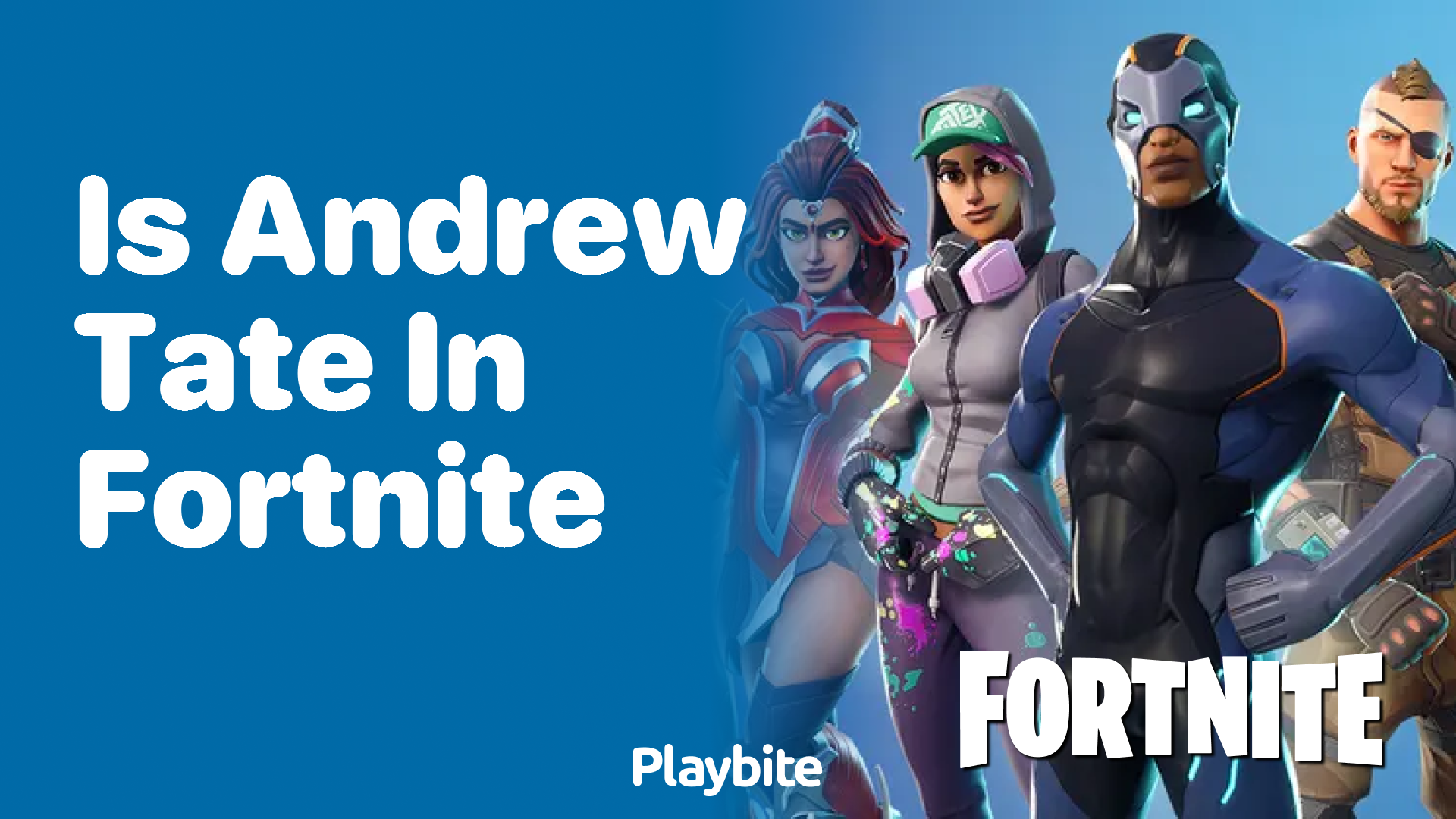 Is Andrew Tate in Fortnite? Let&#8217;s Find Out!