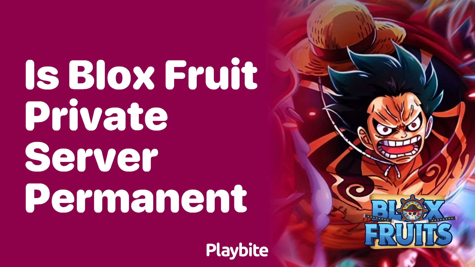 Is Blox Fruit Private Server Permanent?