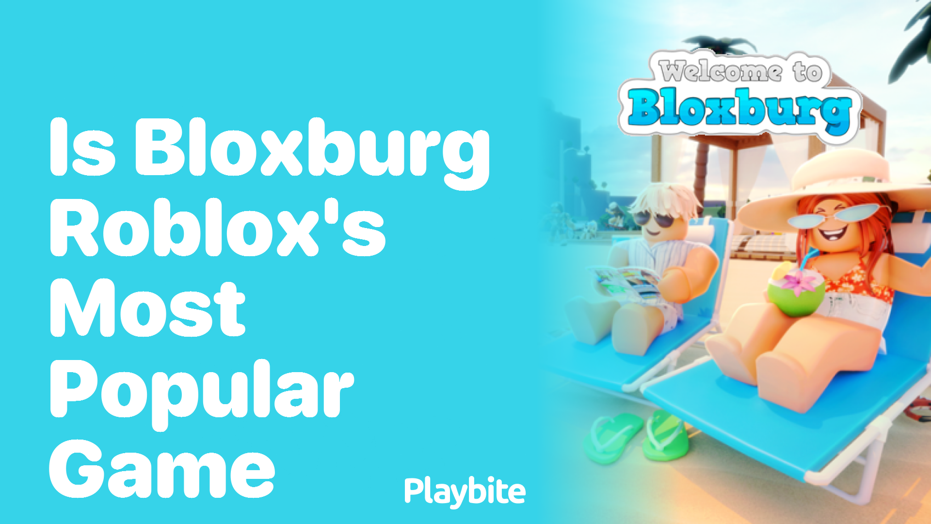 Is Bloxburg Roblox&#8217;s Most Popular Game?