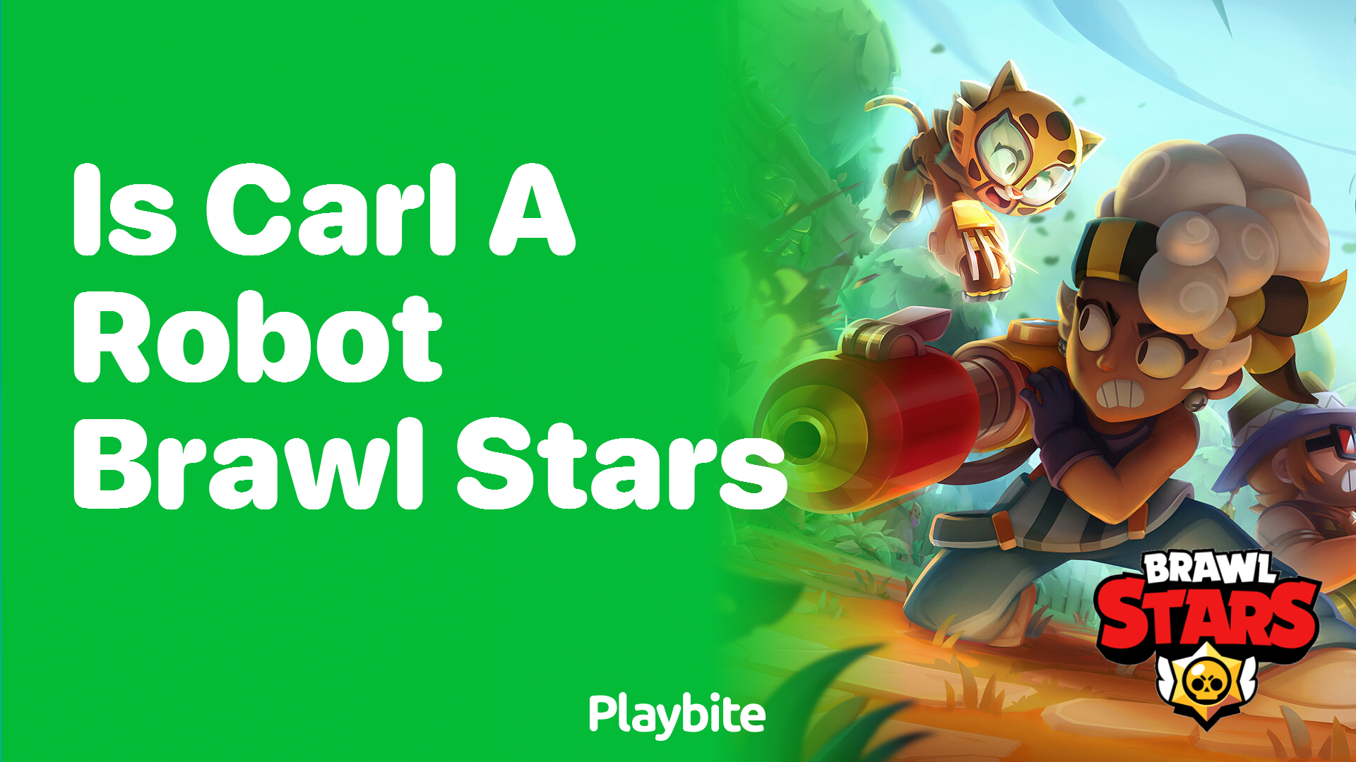 Is Carl a Robot in Brawl Stars? - Playbite