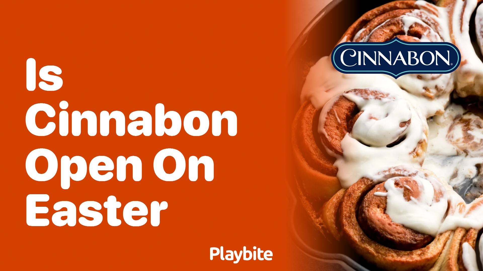 Is Cinnabon Open on Easter? Find Out Here!