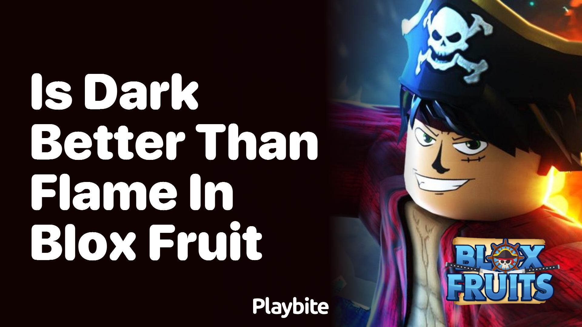 Is Dark Better Than Flame in Blox Fruit?