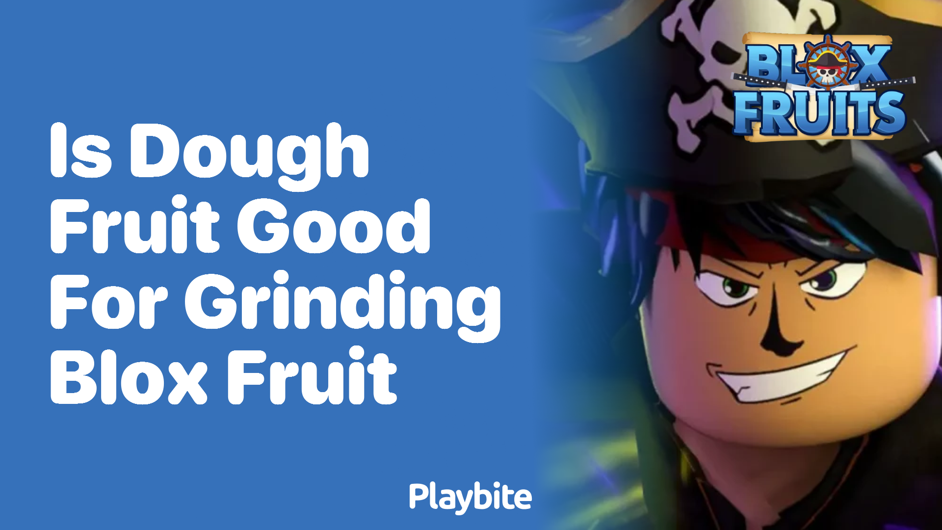 Is Dough Fruit Good for Grinding in Blox Fruit?