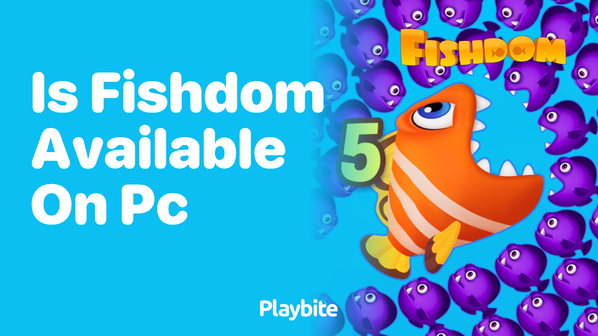 Is Fishdom Available on PC?