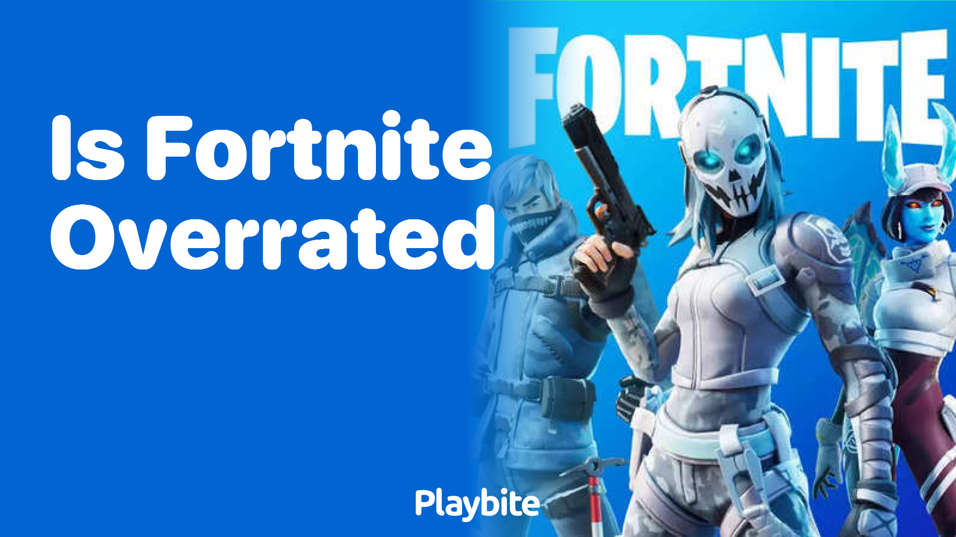 Is Fortnite Overrated? Here&#8217;s What Gamers Really Think