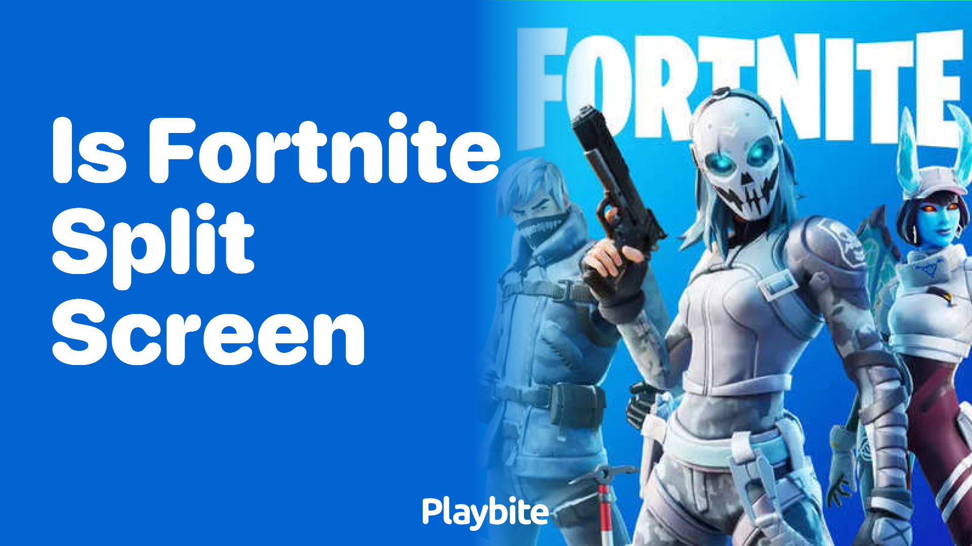 Is Fortnite Split Screen? What You Need to Know