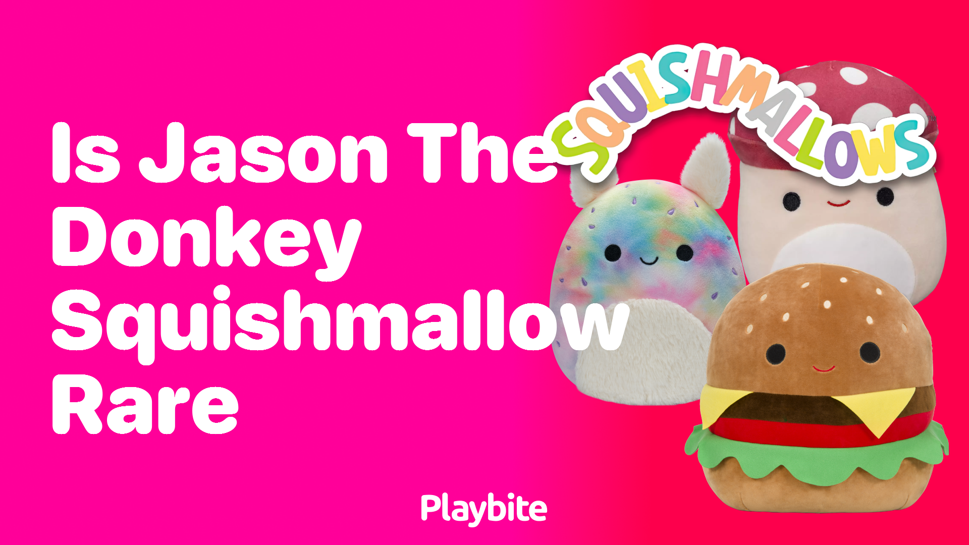 Is Jason the Donkey Squishmallow Rare?