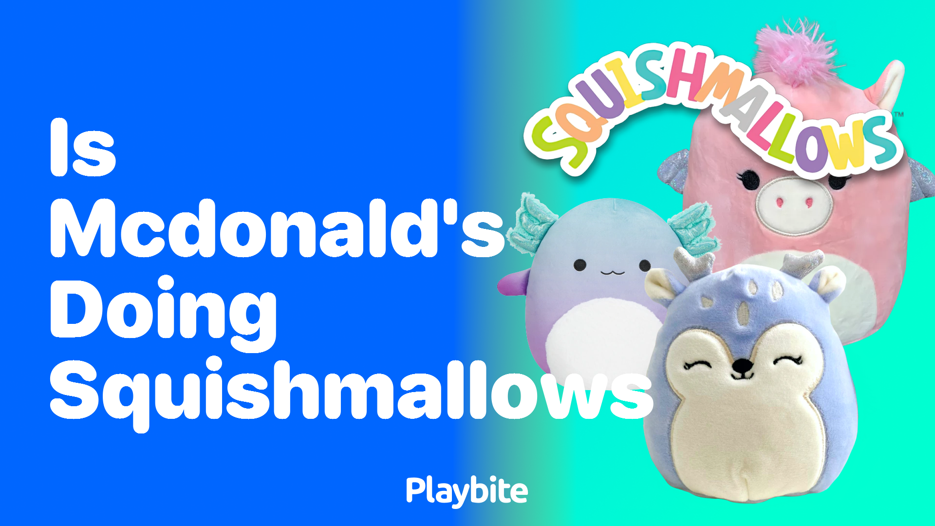 Is McDonald&#8217;s Doing Squishmallows? Find Out Here!