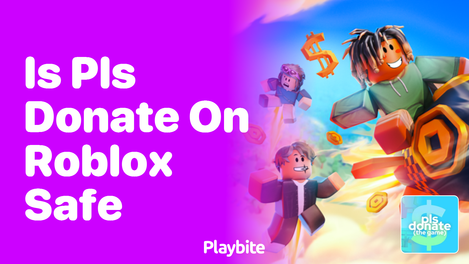 Is PLS DONATE on Roblox Safe? Unwrapping the Facts