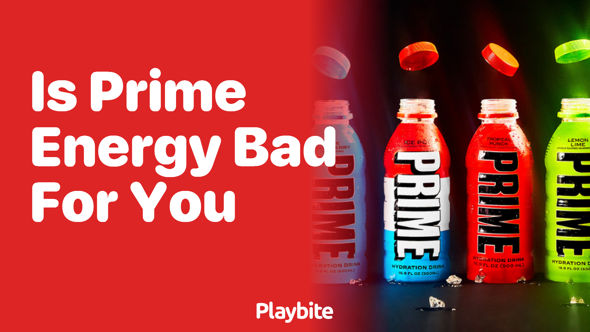 Is Prime Energy Bad for You? Let&#8217;s Dive Into the Facts