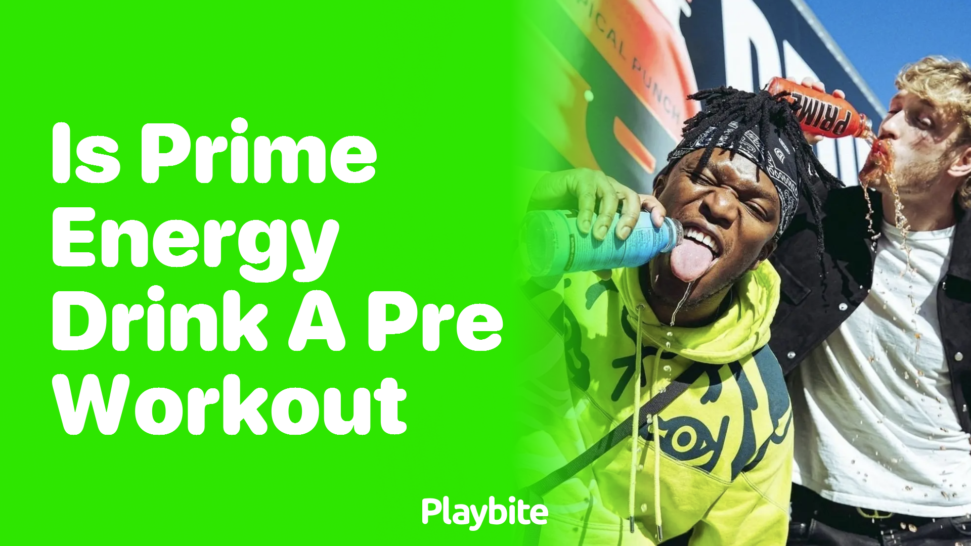 Is Prime Energy Drink a Pre Workout? Unveiling the Truth